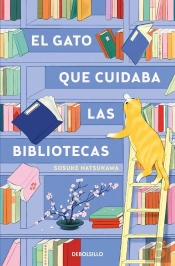 El Gato Que Cuidaba Las Bibliotecas