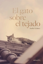 El Gato Sobre El Tejado
