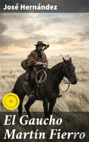 El Gaucho Martín Fierro