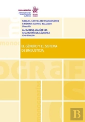 El Genero Y El Sistema De In Justicia