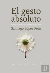 El Gesto Absoluto