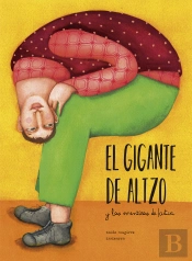 El Gigante De Altzo Y Las Mentiras De Kutixi