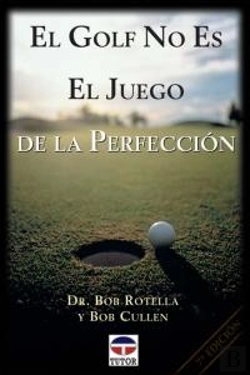 Bertrand.pt - El Golf No Es El Juego De La Perfección