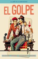 El Golpe. El Libro Del 50 Aniversario