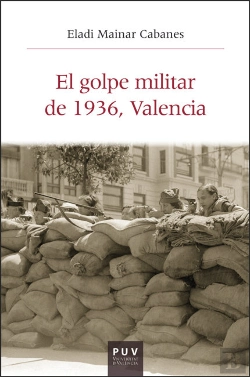 Bertrand.pt - El Golpe Militar De 1936, Valencia