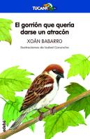 El Gorrión Que Quería Darse Un Atracón
