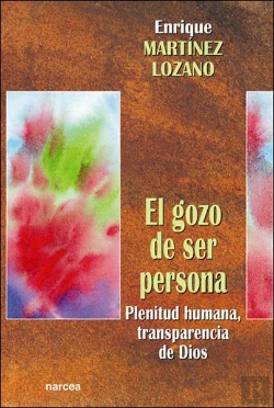 Bertrand.pt - El Gozo De Ser Persona