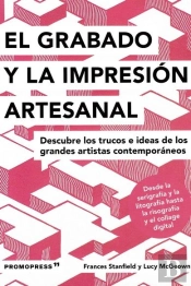 El Grabado Y La Impresión Artesanal