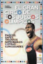 El Gran Circo De Los Juegos Ol¡Mpicos