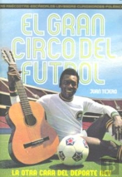 El Gran Circo Del Fútbol
