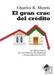 El Gran Crac Del Crédito