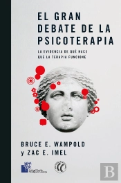 El Gran Debate De La Psicoterapia