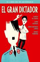 El Gran Dictador. El Libro Del 80 Aniversario