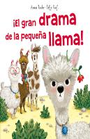 ¡El Gran Drama De La Pequeña Llama!