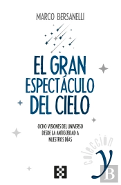 El Gran Espectáculo Del Cielo
