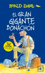 El Gran Gigante Bonachón (Colección Alfaguara Clásicos)