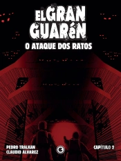 El Gran Guarén – Capítulo 2