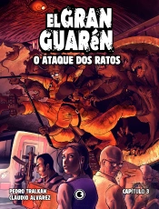 El Gran Guarén – Capítulo 3