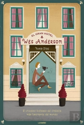 El Gran Hotel Wes Anderson
