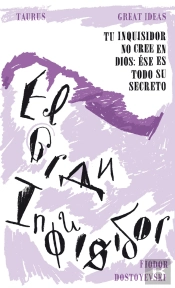 El Gran Inquisidor (Serie Great Ideas)