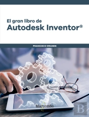 El Gran Libro De Autodesk Inventor«