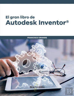 Bertrand.pt - El Gran Libro De Autodesk Inventor«