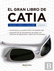 El Gran Libro De Catia 3ª Ed.
