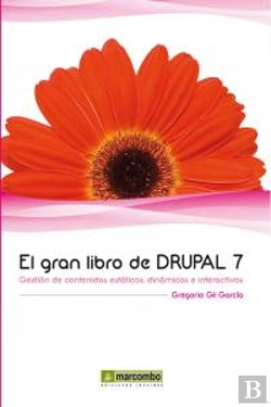 Bertrand.pt - El Gran Libro De Drupal 7