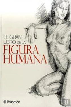 Bertrand.pt - El Gran Libro De La Figura Humana