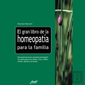 El Gran Libro De La Homeopatía Para La Familia