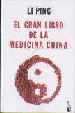 El Gran Libro De La Medicina China