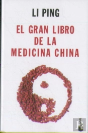 El Gran Libro De La Medicina China