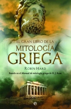 Bertrand.pt - El Gran Libro De La Mitología Griega