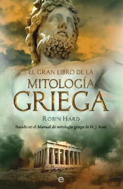Bertrand.pt - El Gran Libro De La Mitología Griega