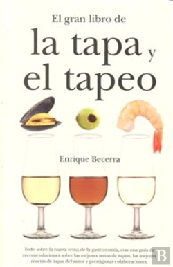 Bertrand.pt - El Gran Libro De La Tapa Y El Tapeo