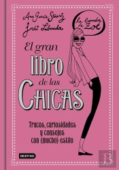 El Gran Libro De Las Chicas. La Banda De Zoé