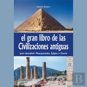 El Gran Libro De Las Civilizaciones Antiguas