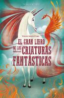 El Gran Libro De Las Criaturas Fantasticas (Vvkids