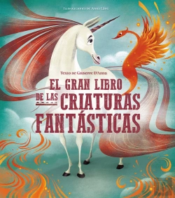 Bertrand.pt - El Gran Libro De Las Criaturas Fantasticas (Vvkids