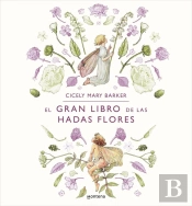 El Gran Libro De Las Hadas Flores