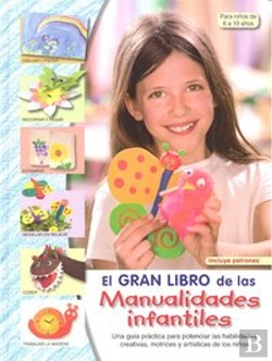 Bertrand.pt - El Gran Libro De Las Manualidades Infantiles
