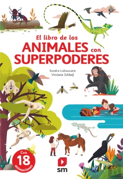 Bertrand.pt - El Gran Libro De Los Animales Con Superpoderes