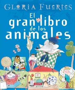 Bertrand.pt - El Gran Libro De Los Animales. Gloria Fuertes