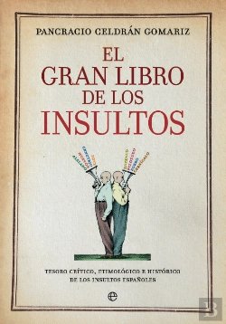 Bertrand.pt - El Gran Libro De Los Insultos