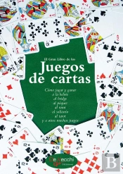 El Gran Libro De Los Juegos De Cartas