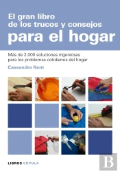 El Gran Libro De Los Trucos Y Consejos Para El Hogar