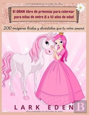 El Gran Libro De Princesas Para Colorear