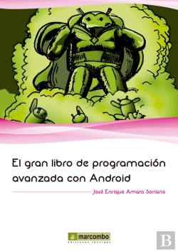Bertrand.pt - El Gran Libro De Programación Avanzada Con Android