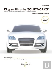 El Gran Libro De Solidworks« 3ªEd.