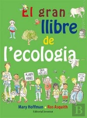 El Gran Llibre De L'Ecologia